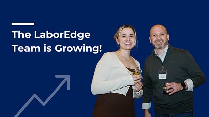 The LaborEdge Team is Growing!
